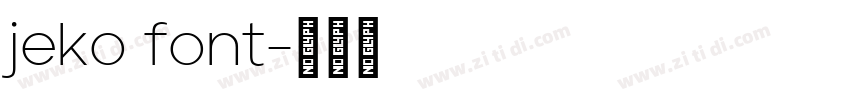 jeko font字体转换